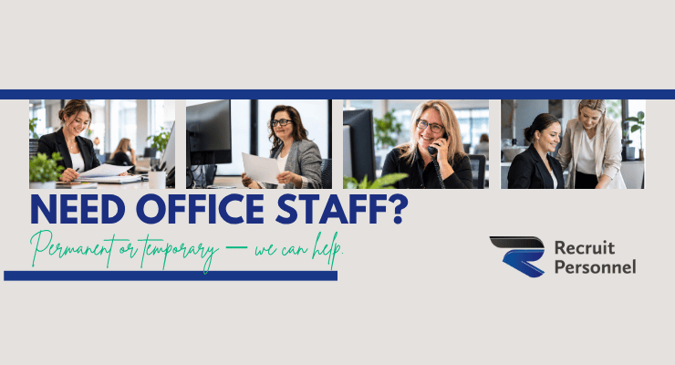 Recruit Personnel - Office Staff
